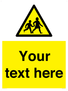 Custom Warning children Sign